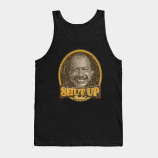 SHUT UP HONKY 1 Tank Top